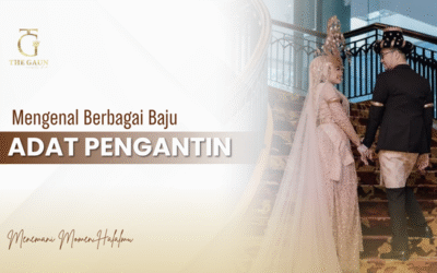 Mengenal Berbagai Baju Adat Pengantin