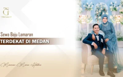 Sewa Baju Lamaran Terdekat di Medan